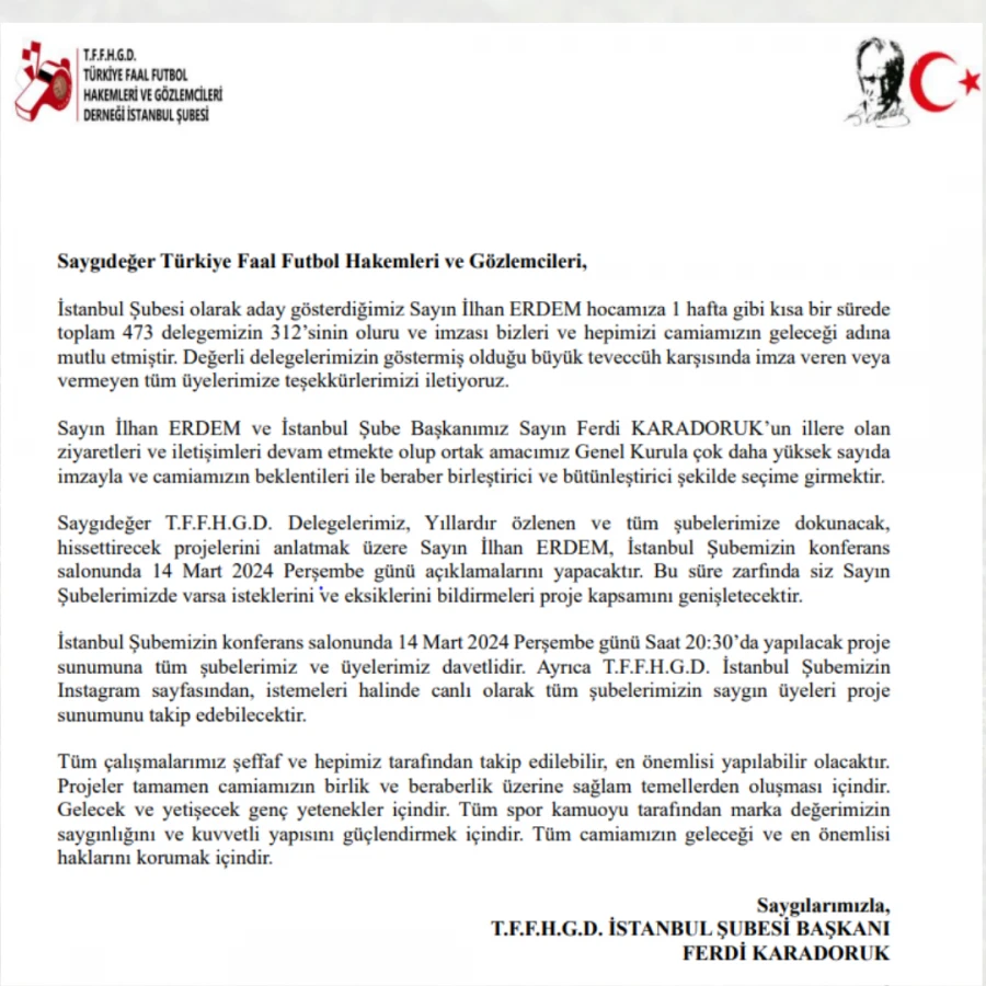 Saygıdeğer Türkiye Faal Futbol Hakemleri ve Gözlemcileri Başkanlık Duyuru Hk;